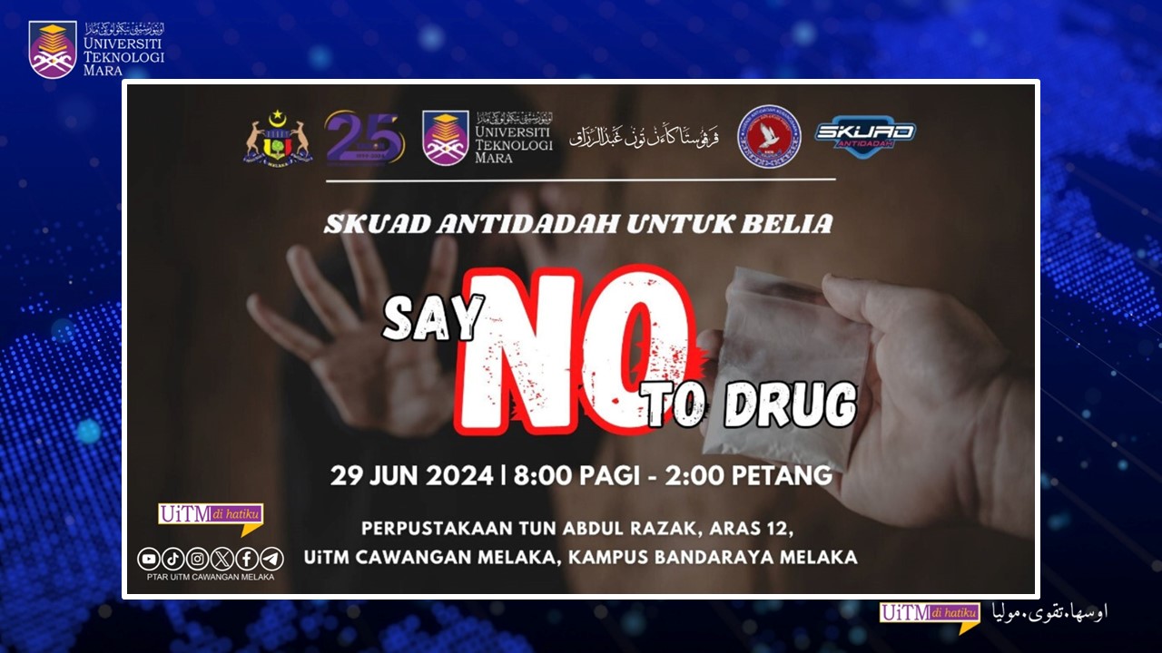 Say No To Drug - Skuad AntiDadah Untuk Belia