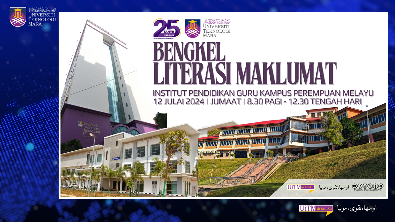 Bengkel Literasi Maklumat IPGK Perempuan Melayu, Melaka