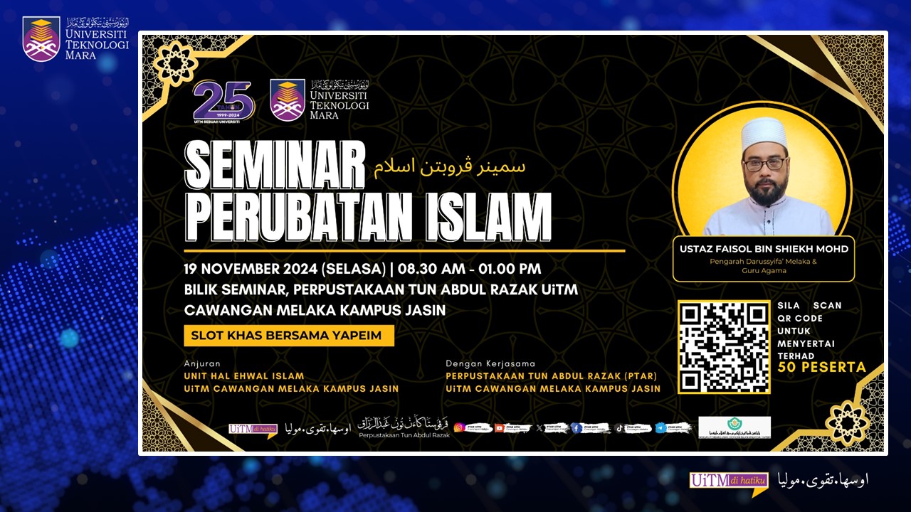 Seminar Perubatan Islam UiTM Cawangan Melaka